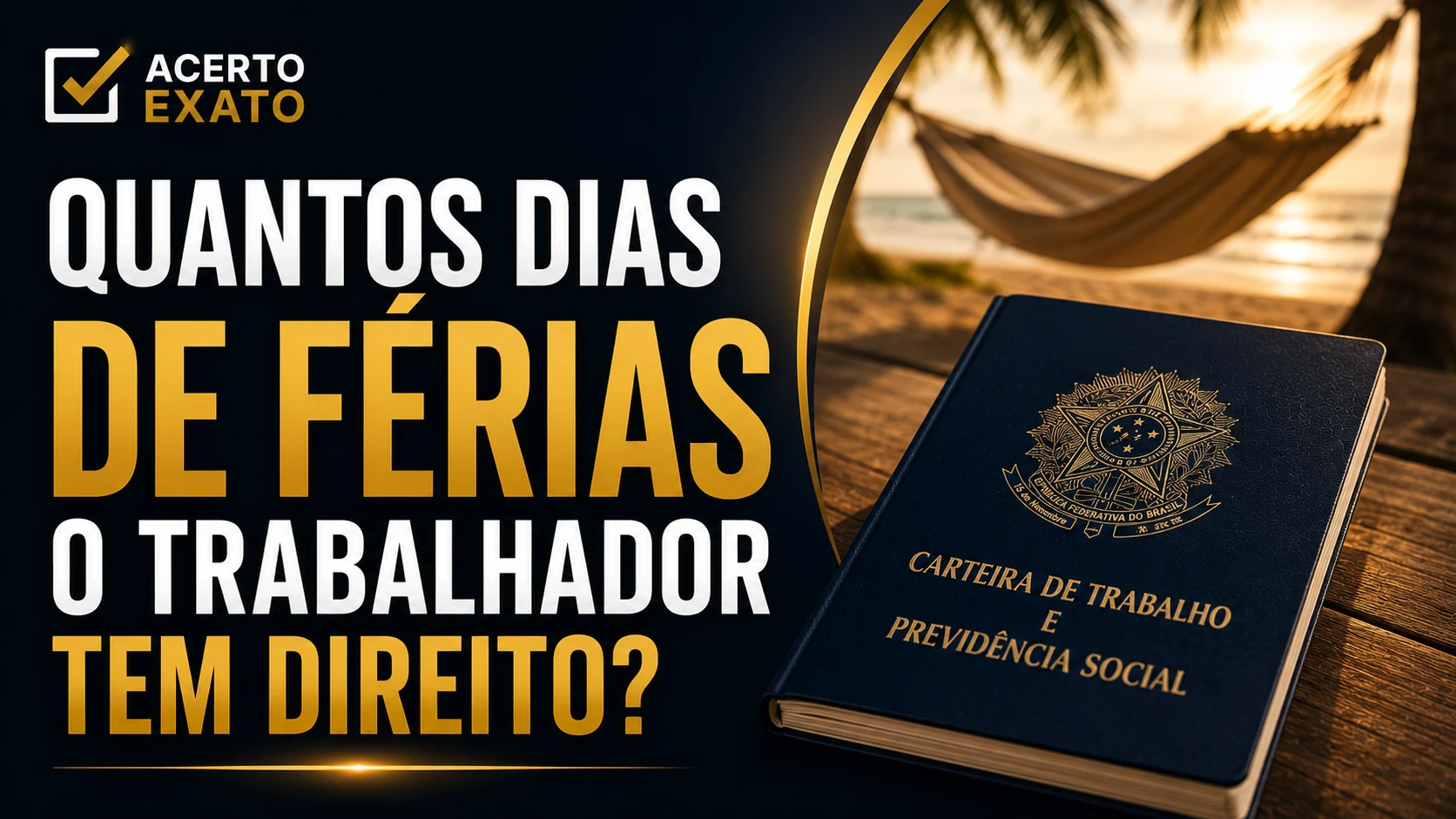 Capa do artigo Quantos dias de férias o trabalhador tem direito?
